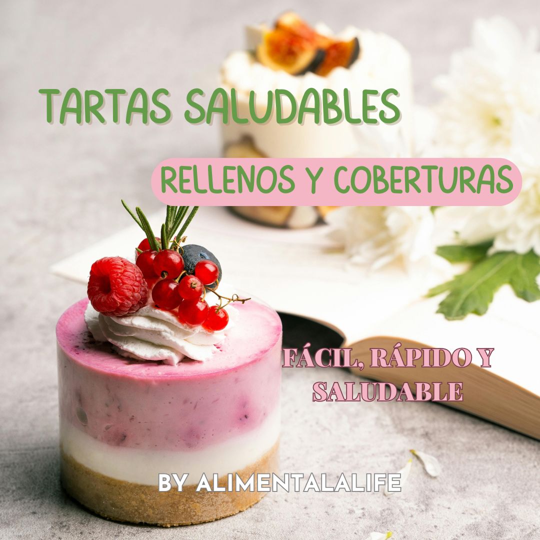 Curso de Tartas Saludables, rellenos y coberturas